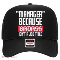 Manager Because Badass Isn't A Job Title Hat thumb 0
