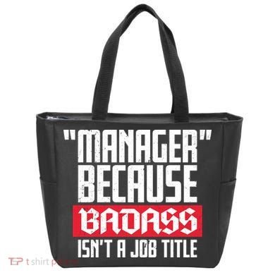 Manager Because Badass Isn't A Job Title Tote Bag