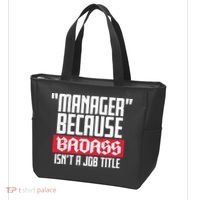 Manager Because Badass Isn't A Job Title Tote Bag thumb 3