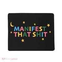 Manifest That Shit  Mousepad thumb 0