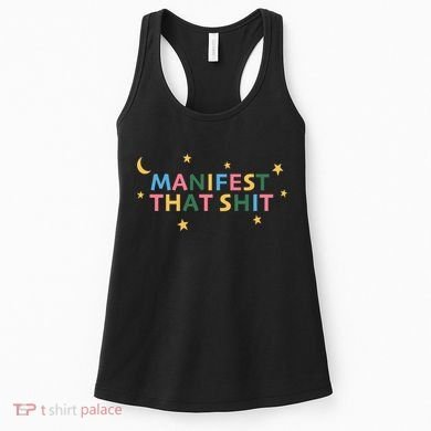 Manifest That Shit  Women's Tank Top