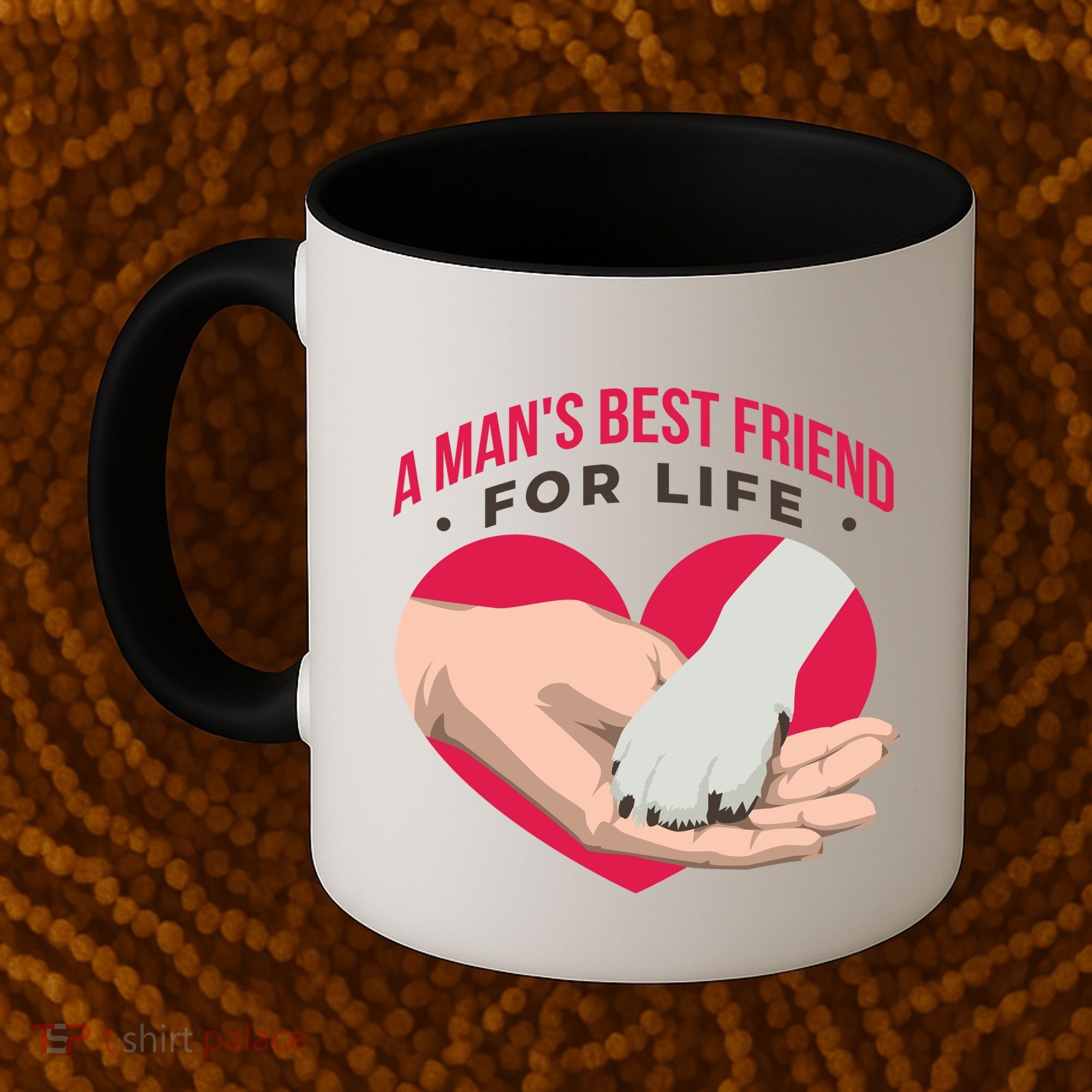 Man's Best Friend For Life Dog Coffee Mug