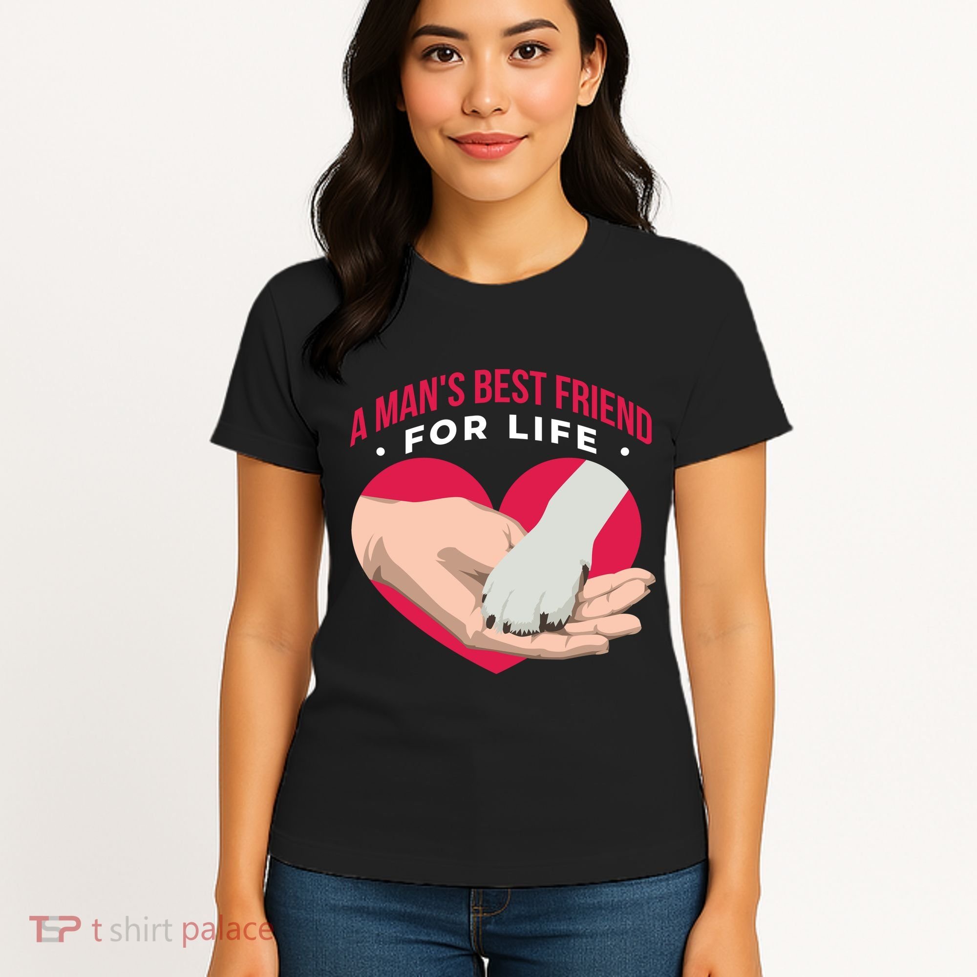 Man's Best Friend For Life Dog Women's T-Shirt