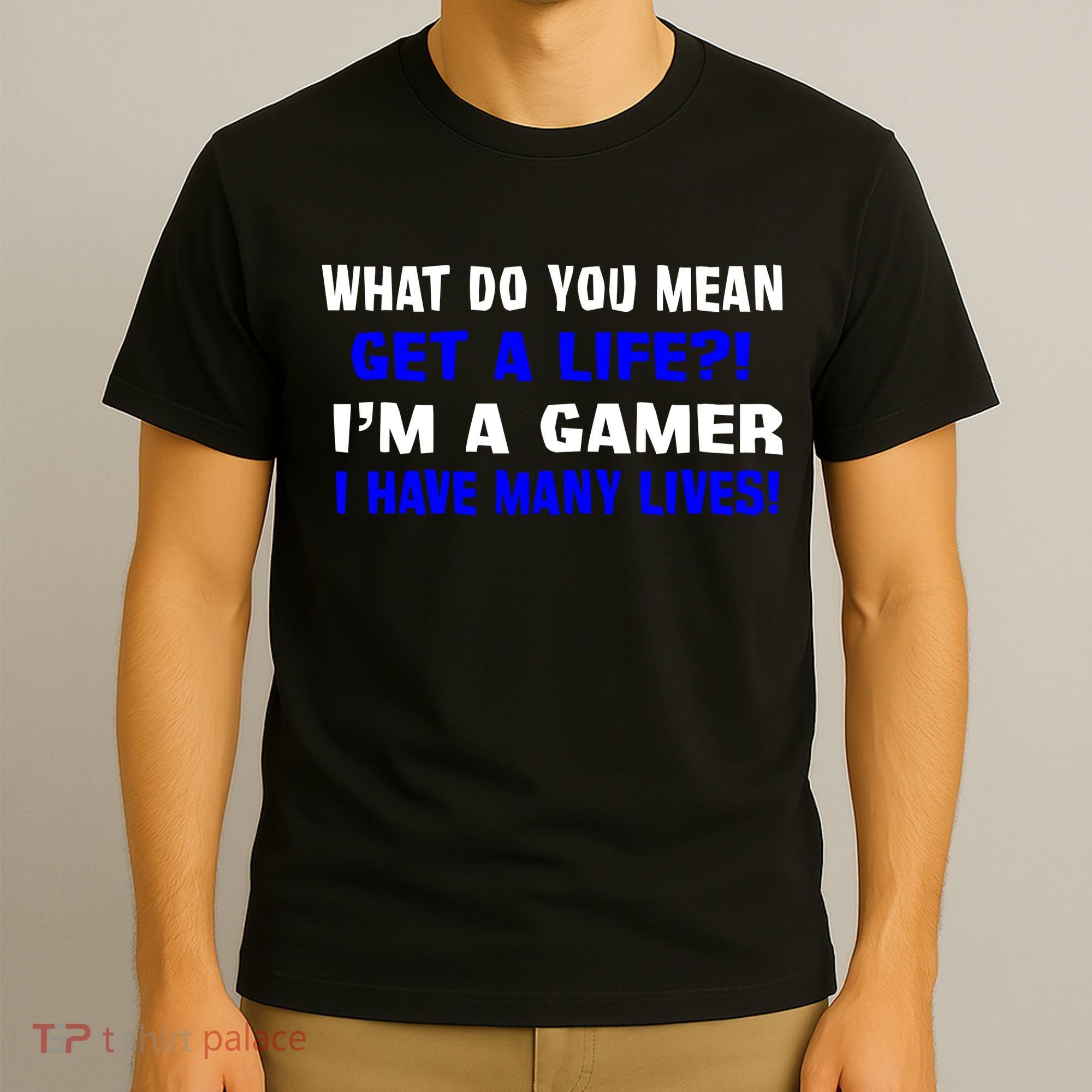 Many Lives Gamer T-Shirt