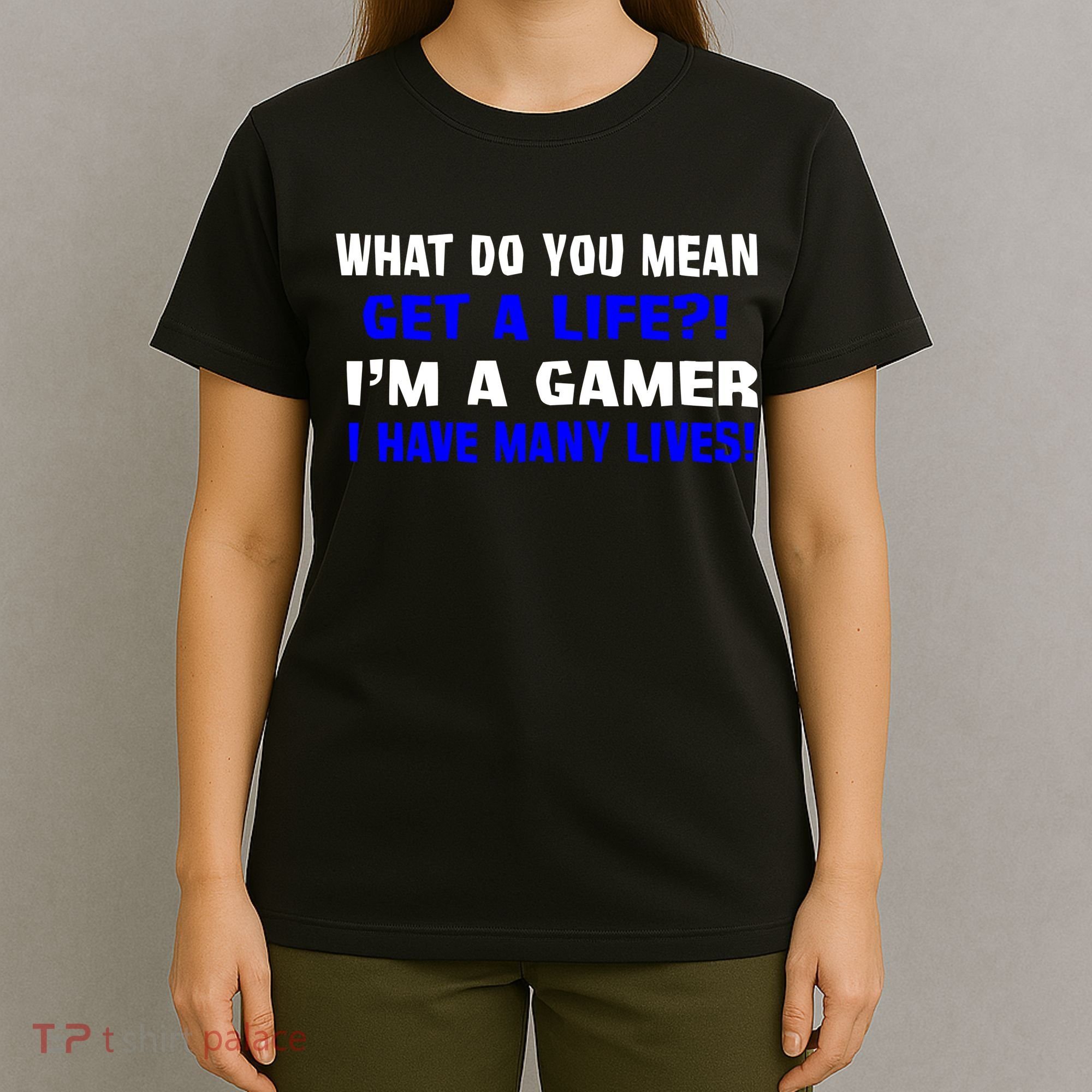 Many Lives Gamer T-Shirt