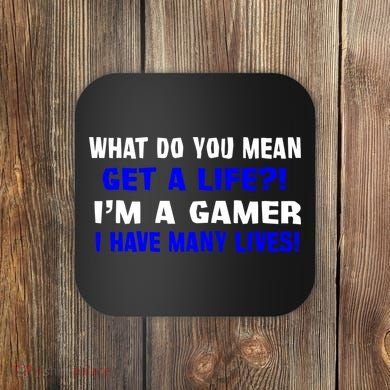 Many Lives Gamer Coaster