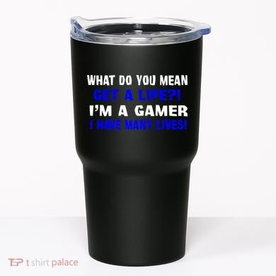 Many Lives Gamer Tumbler