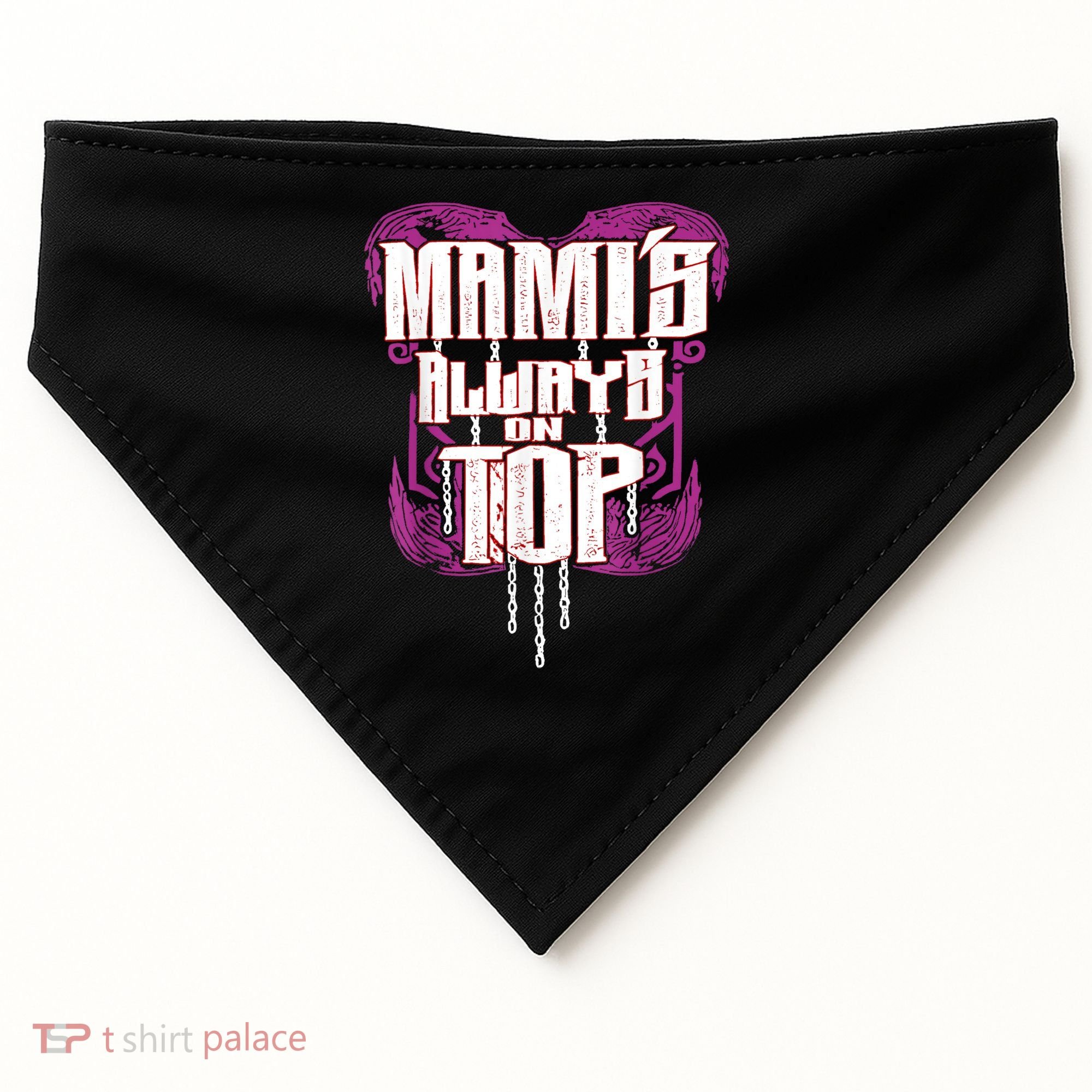 Mami’S Always On Top Funny Mom USA-Made Doggie Bandana