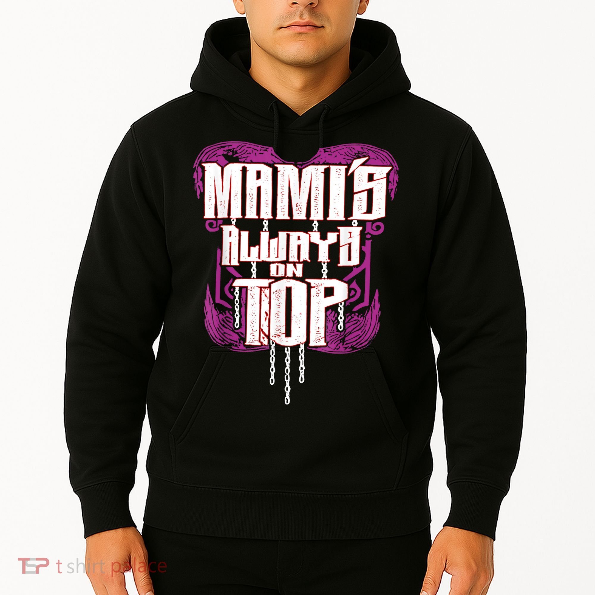 Mami’S Always On Top Funny Mom Hoodie