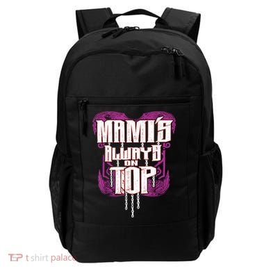Mami’S Always On Top Funny Mom Backpack