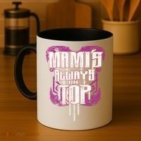 Mami’S Always On Top Funny Mom Coffee Mug thumb 4