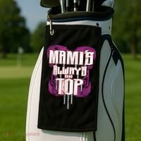 Mami’S Always On Top Funny Mom Golf Towel thumb 2