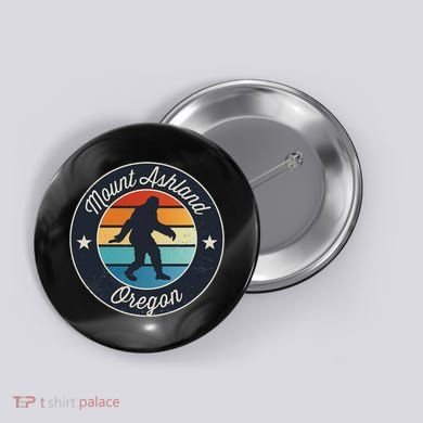 Mount Ashland Oregon Or Sasquatch Souvenir Graphic Button
