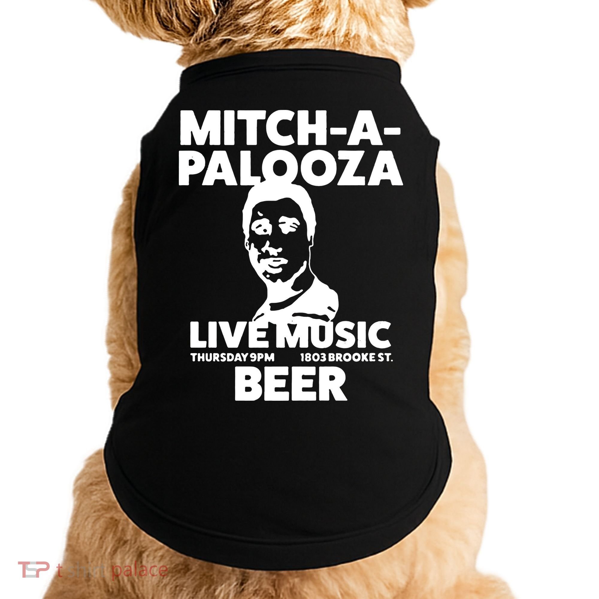 Mitch A Palooza Funny Movie Doggie Tank