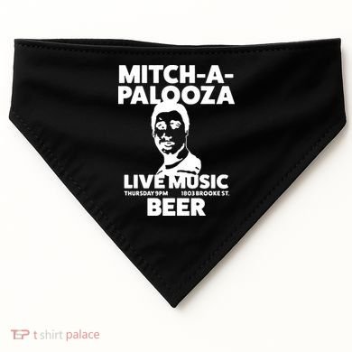 Mitch A Palooza Funny Movie USA-Made Doggie Bandana