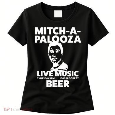 Mitch A Palooza Funny Movie Women's T-Shirt