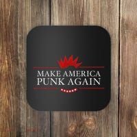 Make America Punk Again Anti Trump Rock Gift Idea Coaster thumb 0
