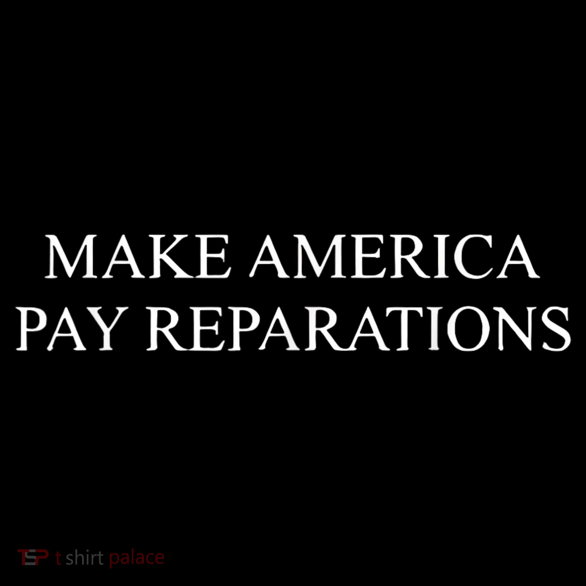 Make America Pay Reparations Kids Long Sleeve Shirt