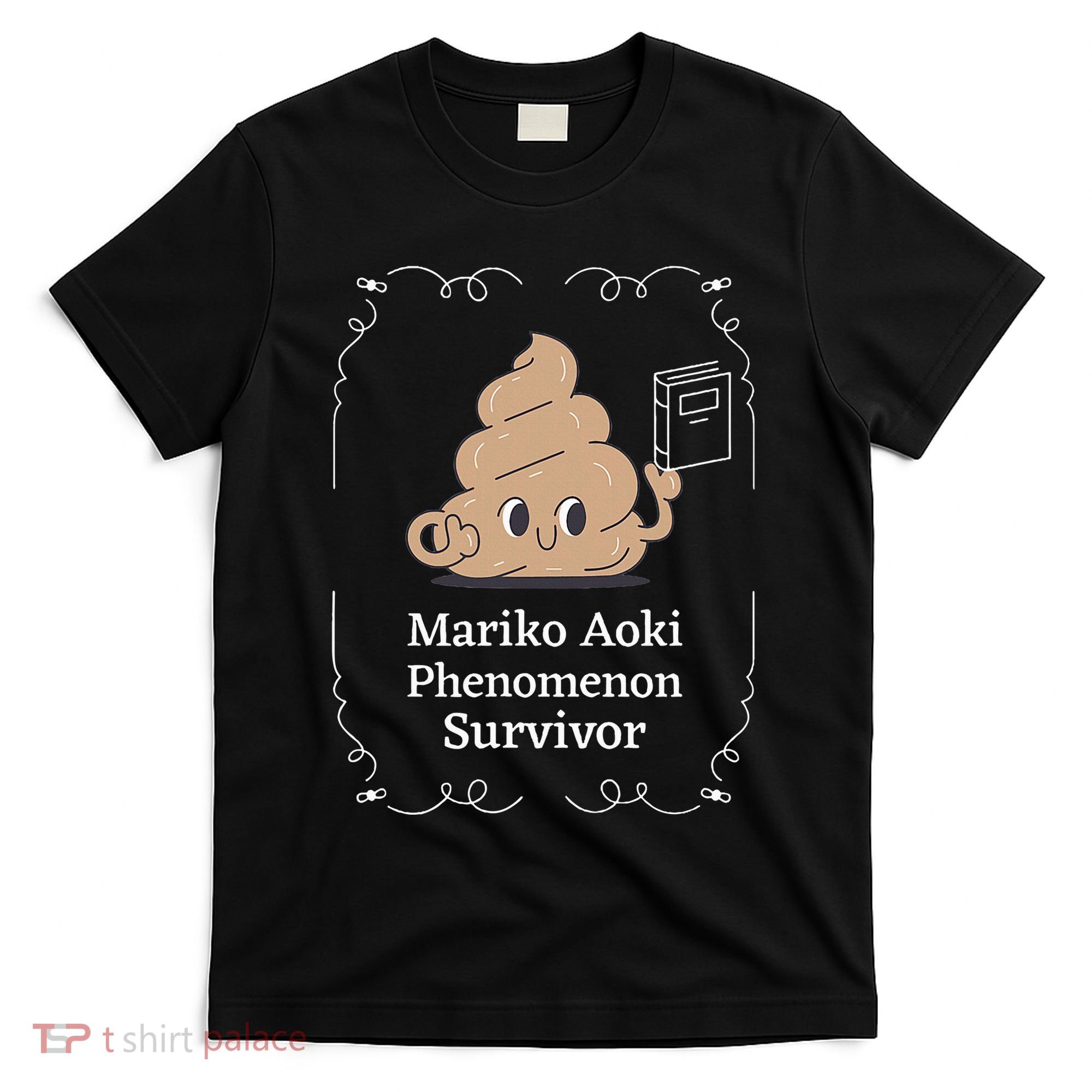 Mariko Aoki Phenomenon Survivor Funny Book Bookstore T-Shirt