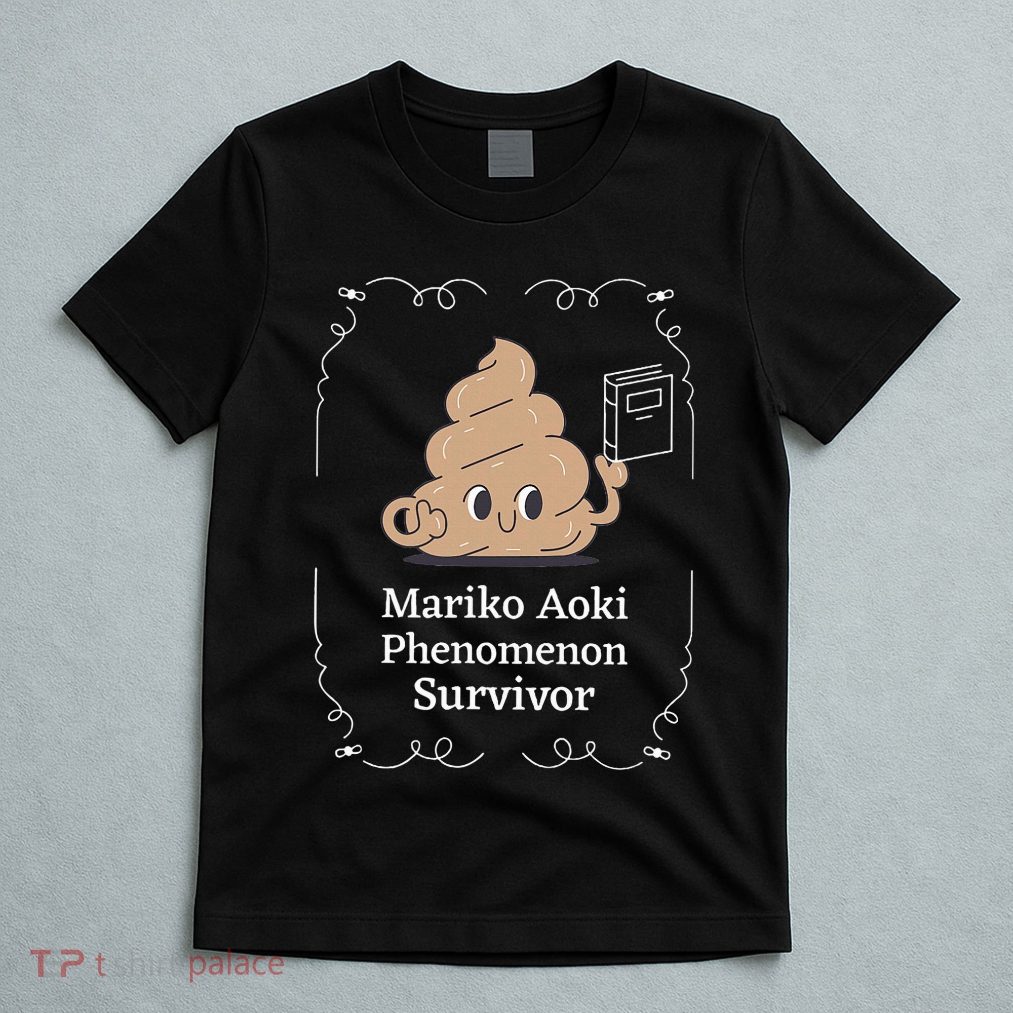 Mariko Aoki Phenomenon Survivor Funny Book Bookstore T-Shirt