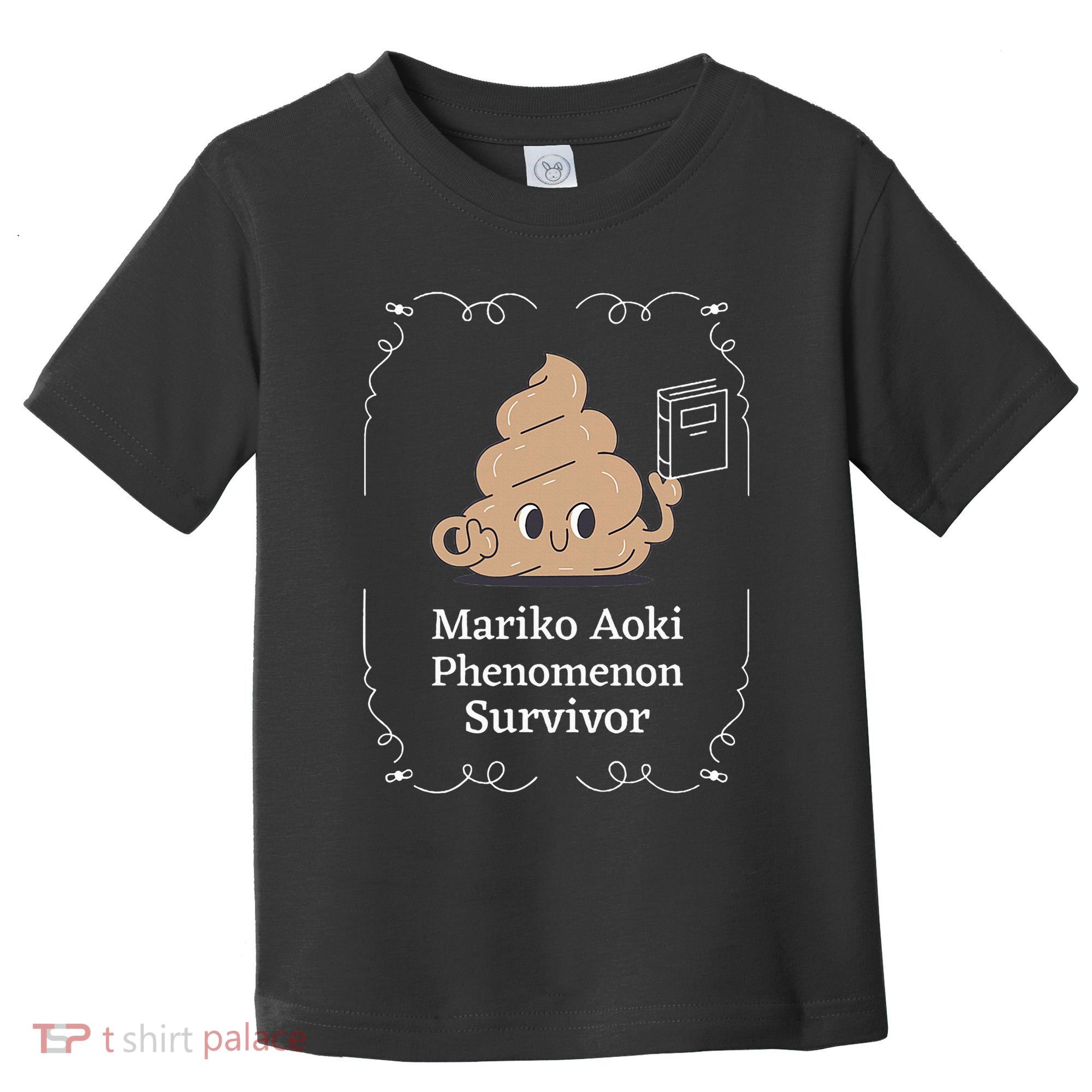 Mariko Aoki Phenomenon Survivor Funny Book Bookstore Toddler T-Shirt
