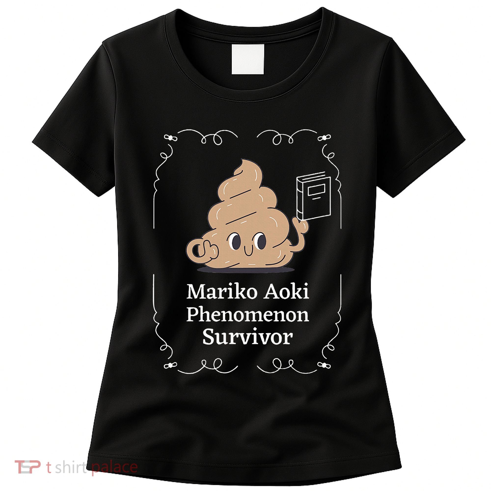Mariko Aoki Phenomenon Survivor Funny Book Bookstore Women's T-Shirt
