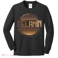 Melanin Always Poppin Every Shade Slays Kids Long Sleeve Shirt thumb 0