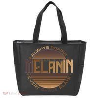 Melanin Always Poppin Every Shade Slays Tote Bag thumb 0