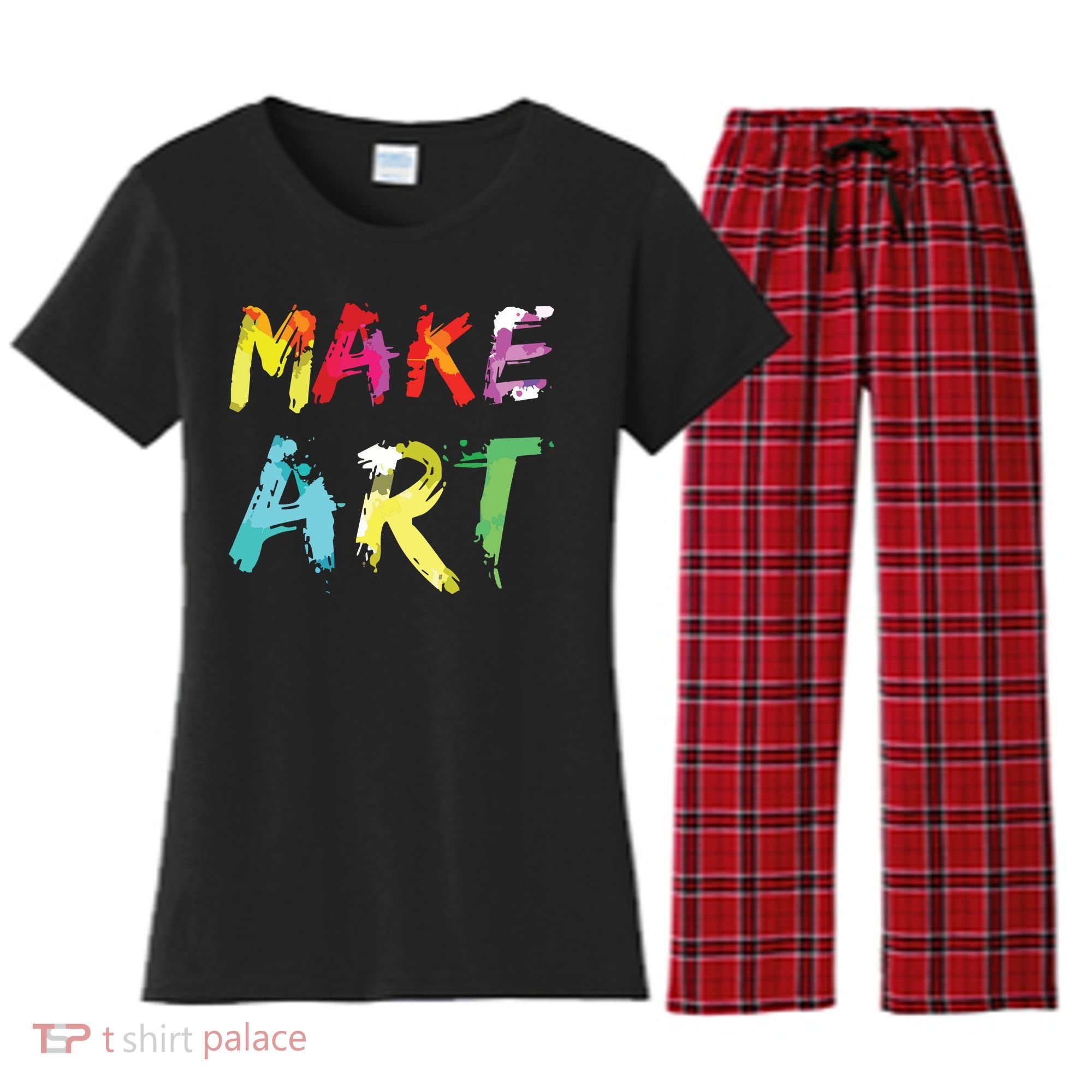 Make Art Painter Artist Teacher Artsy Gift Women's Flannel Pajama Set