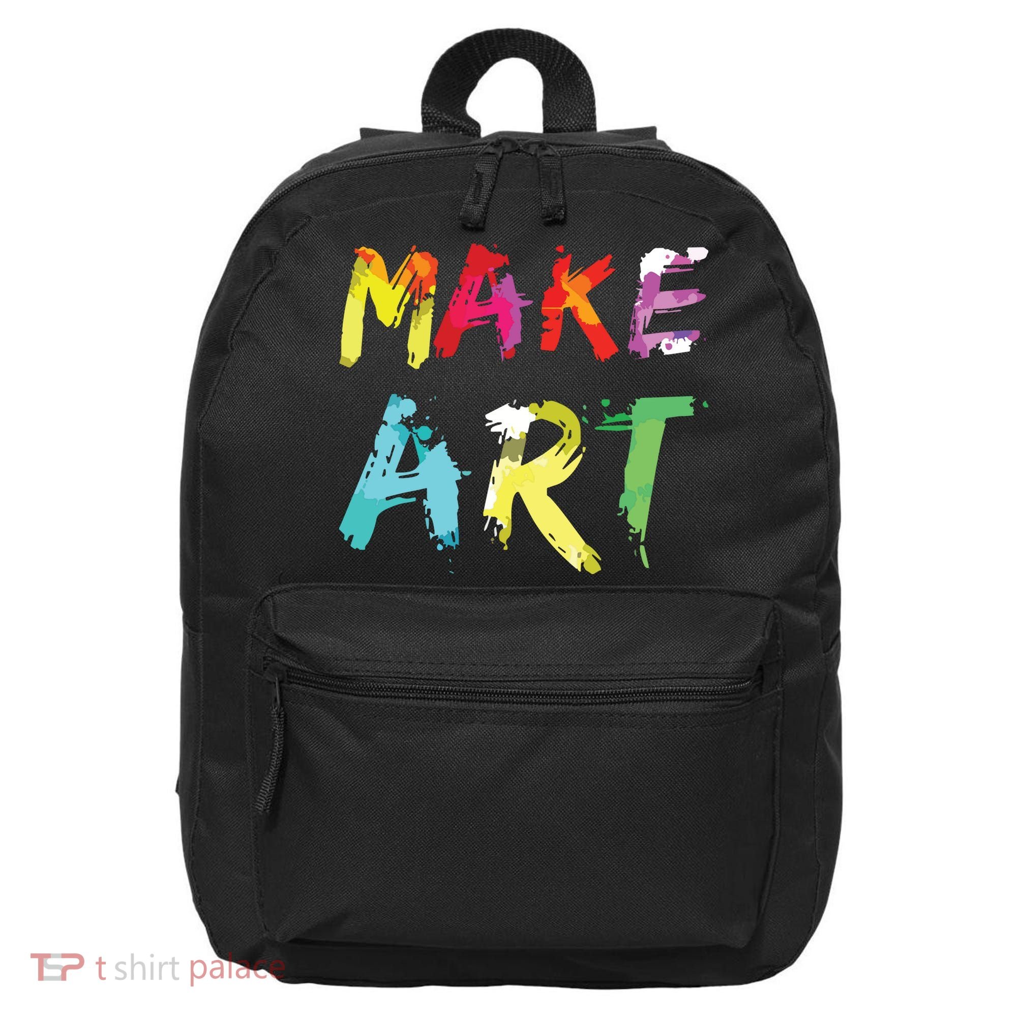 Make Art Painter Artist Teacher Artsy Gift 16 in Basic Backpack