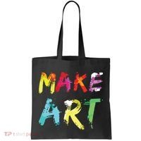 Make Art Painter Artist Teacher Artsy Gift Tote Bag thumb 0