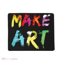 Make Art Painter Artist Teacher Artsy Gift Mousepad thumb 0