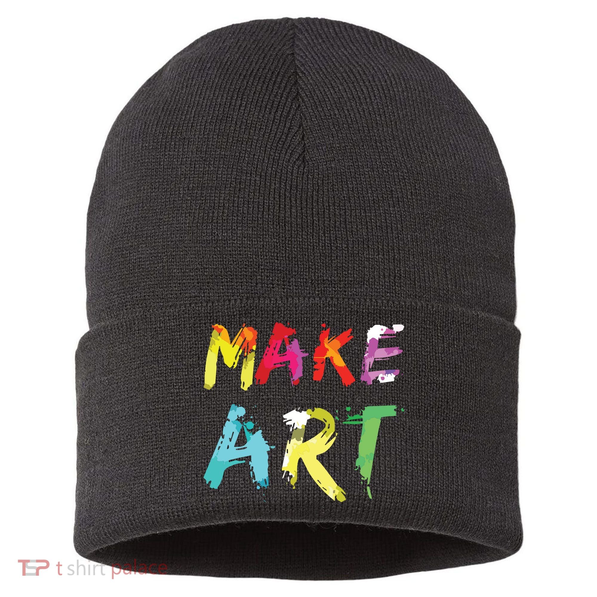 Make Art Painter Artist Teacher Artsy Gift Sustainable Knit Beanie