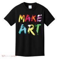 Make Art Painter Artist Teacher Artsy Gift Kids T-Shirt thumb 0