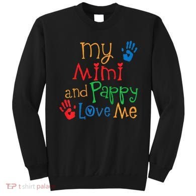 Mimi And Pappy Love Me Grandchild Sweatshirt