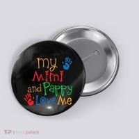Mimi And Pappy Love Me Grandchild Button thumb 0