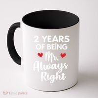 Mr Always Right 2nd Wedding Anniversary Gift For Husband Gift Coffee Mug thumb 0