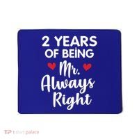 Mr Always Right 2nd Wedding Anniversary Gift For Husband Gift Mousepad thumb 0