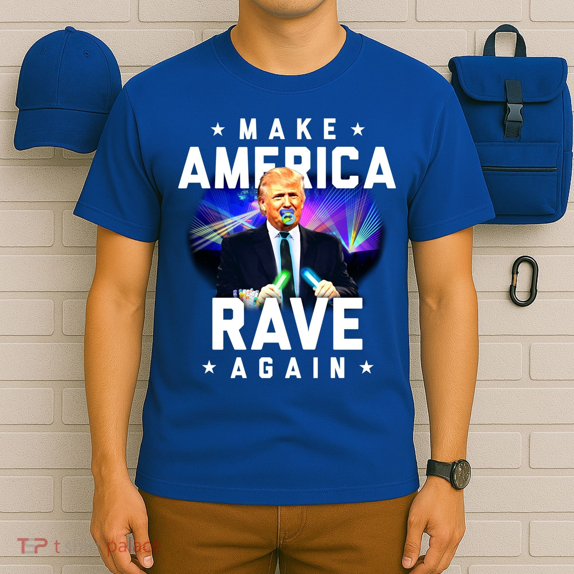 Make America Rave Again Funny Trump Festival Gift T-Shirt