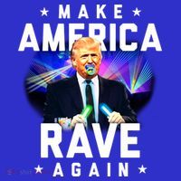 Make America Rave Again Funny Trump Festival Gift Mousepad thumb 1