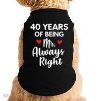Mr Always Right 40th Wedding Anniversary Gift For Husband Funny Gift Doggie Tank thumb 0