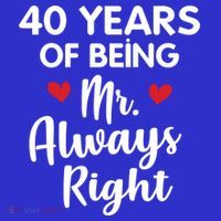 Mr Always Right 40th Wedding Anniversary Gift For Husband Funny Gift Button thumb 1