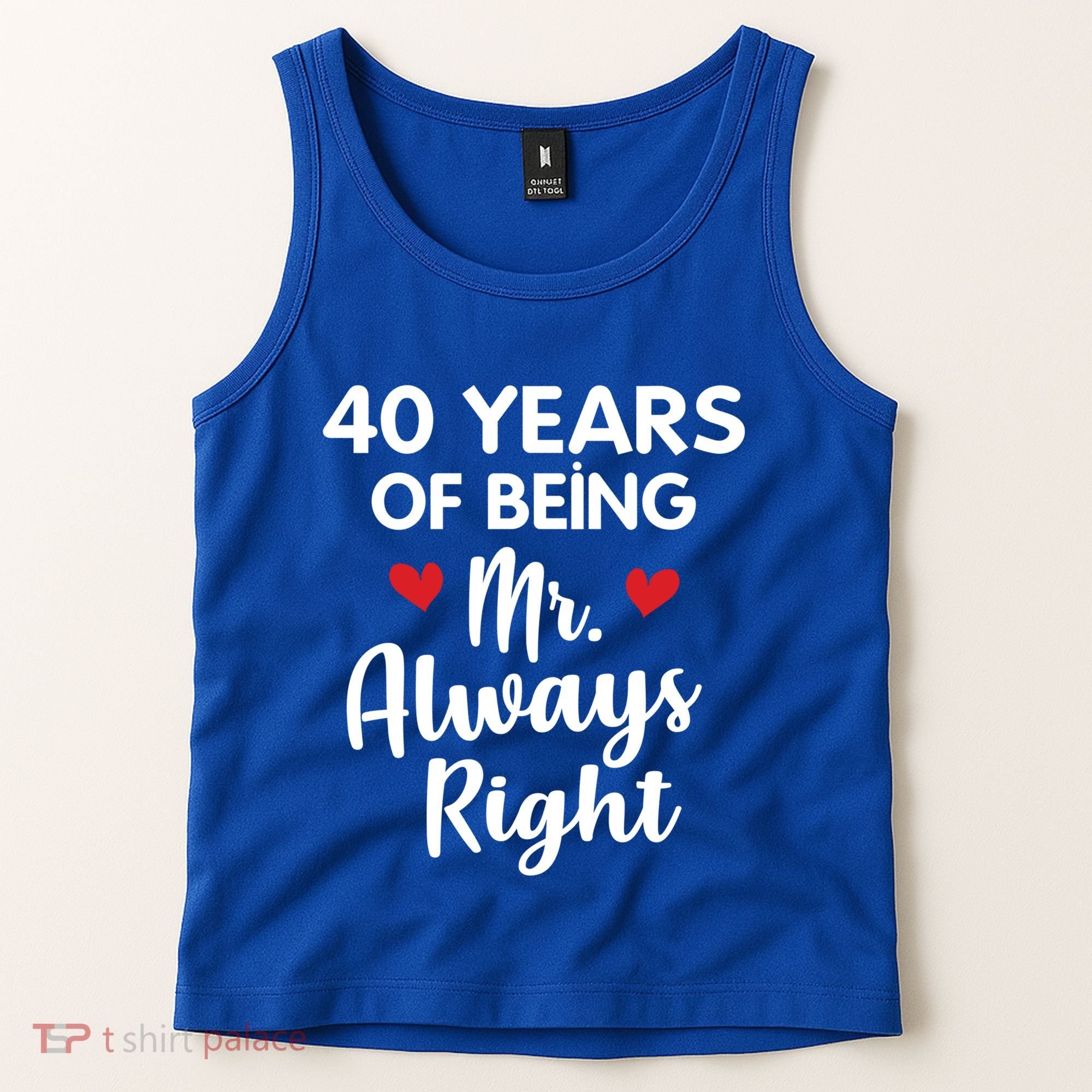 Mr Always Right 40th Wedding Anniversary Gift For Husband Funny Gift Tank Top
