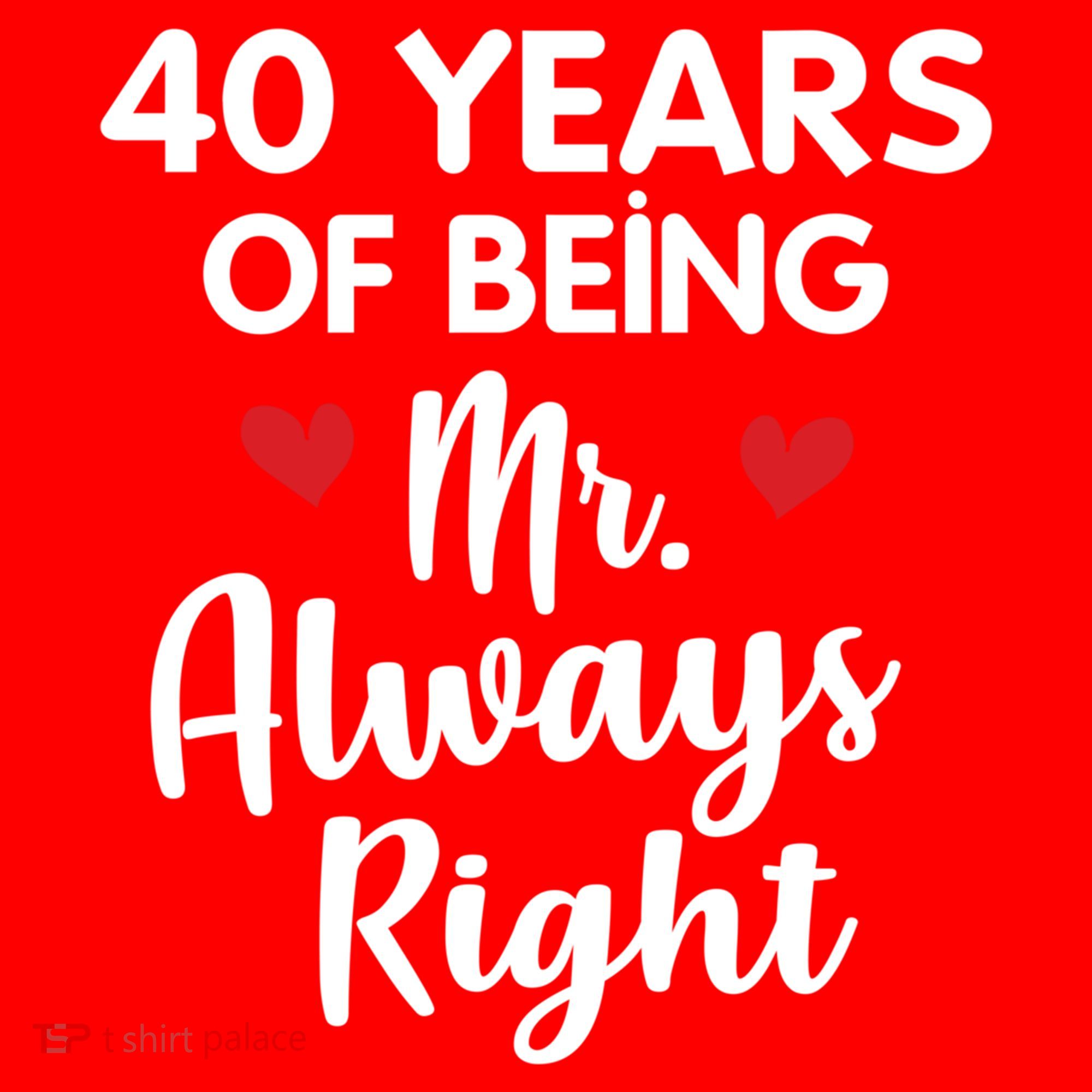 Mr Always Right 40th Wedding Anniversary Gift For Husband Funny Gift Santa Hat