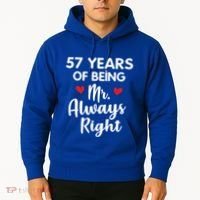 Mr Always Right 57th Wedding Anniversary Gift For Husband Gift Hoodie thumb 2