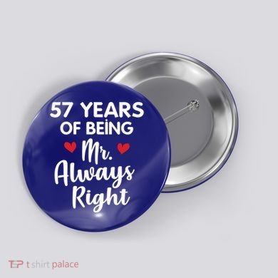 Mr Always Right 57th Wedding Anniversary Gift For Husband Gift Button