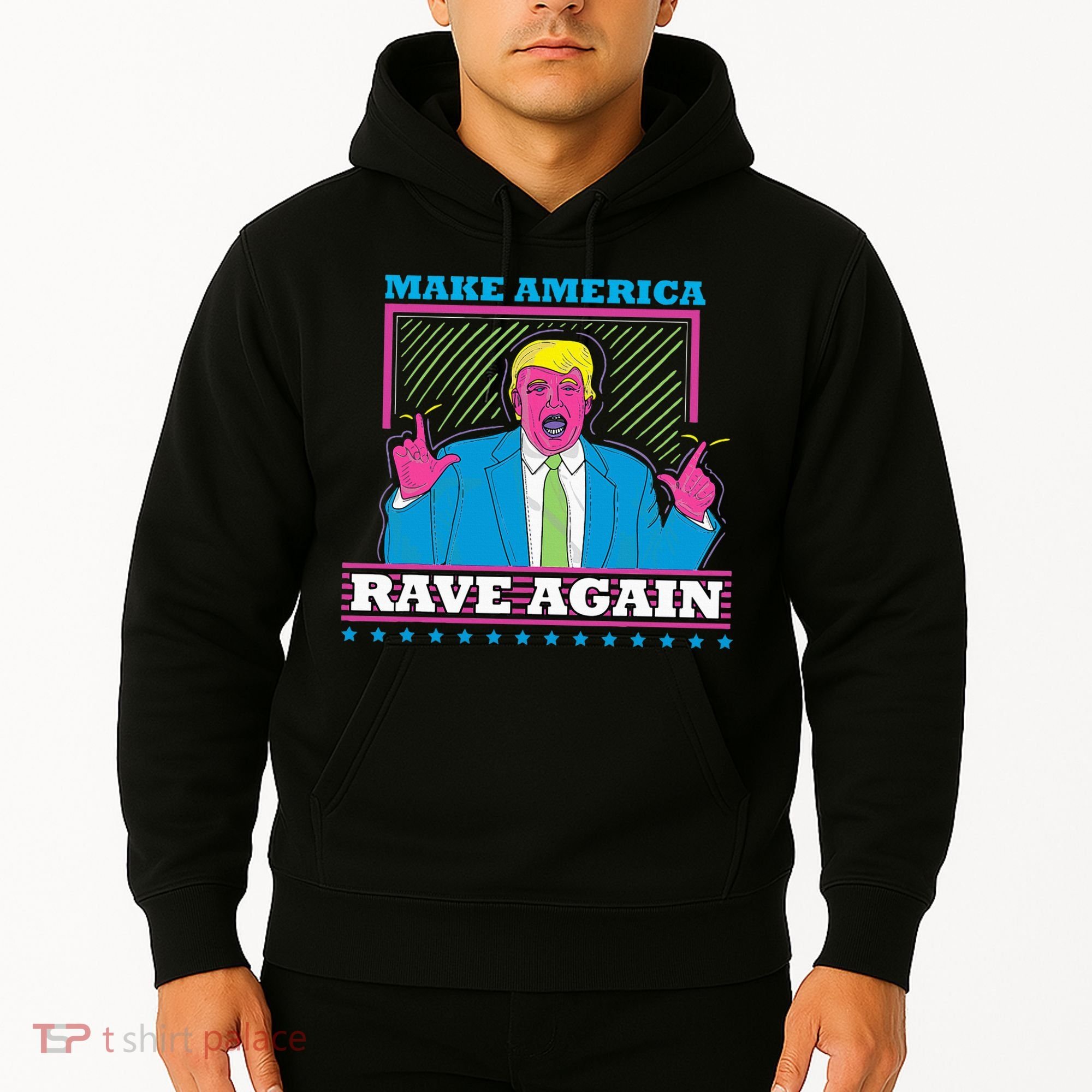 Make America Rave Again Funny Trump Edm Hoodie