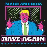 Make America Rave Again Funny Trump Edm Apron thumb 3