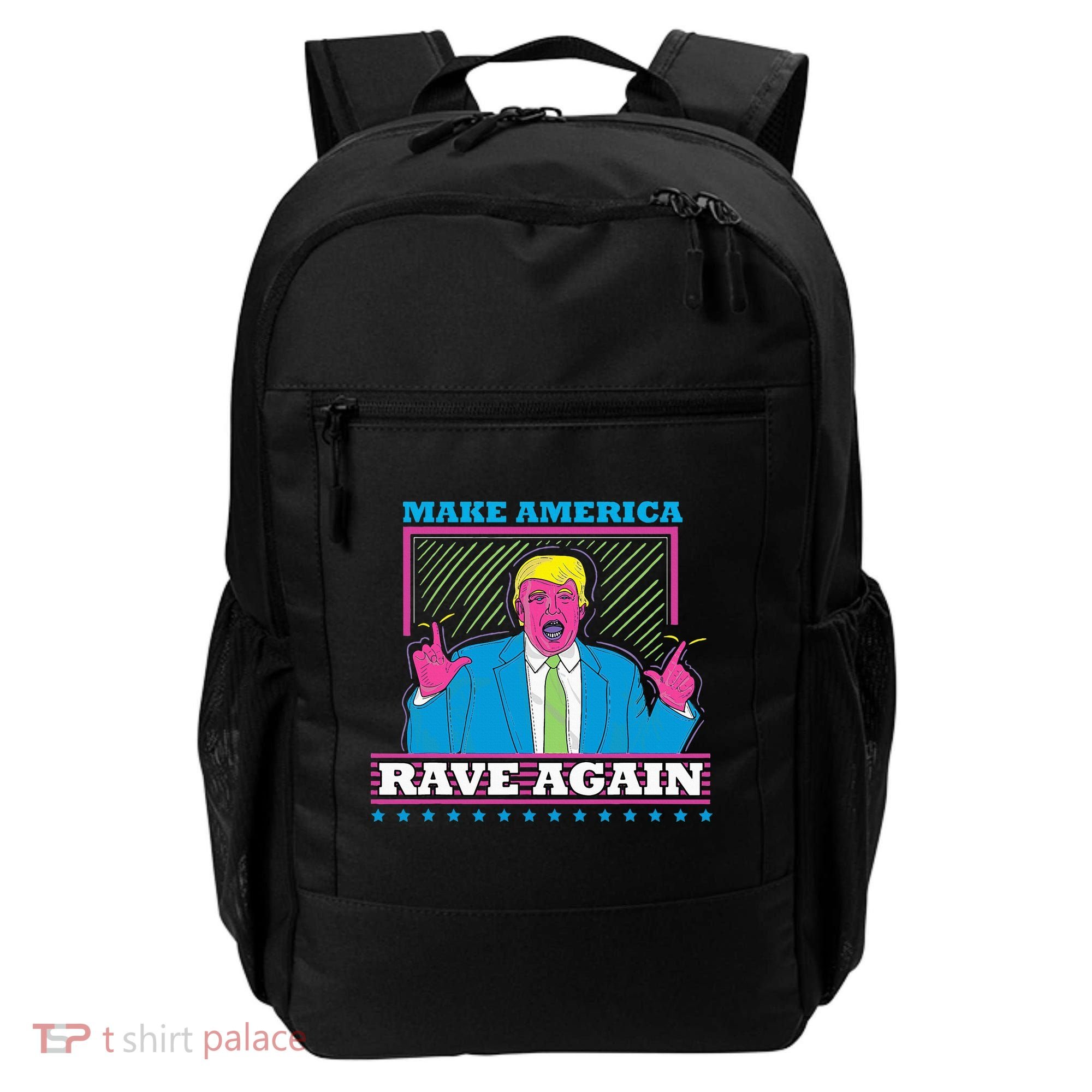 Make America Rave Again Funny Trump Edm Backpack