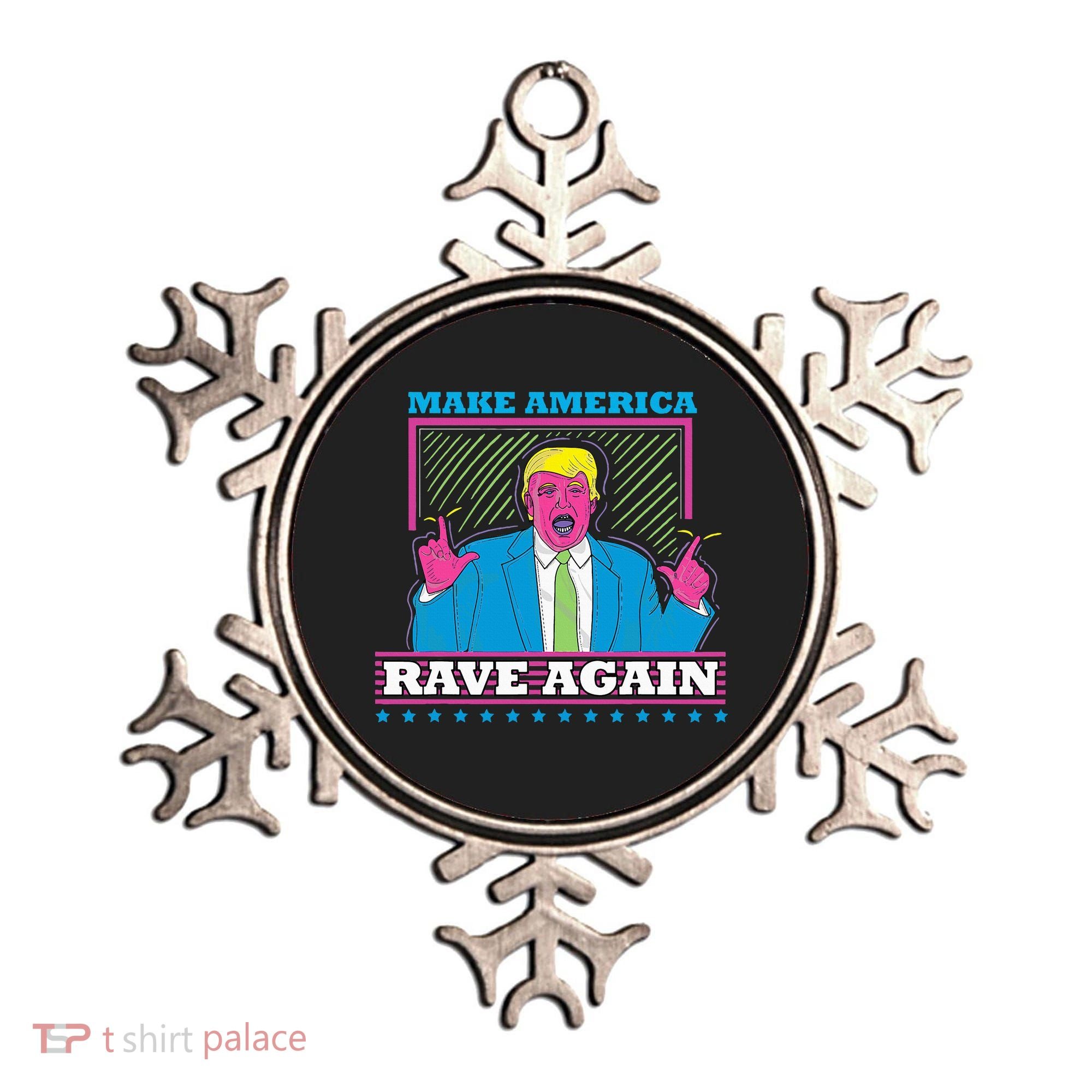 Make America Rave Again Funny Trump Edm Ornament